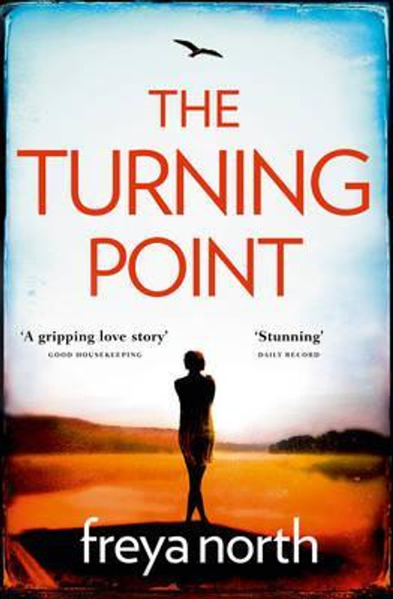 Freya North / The Turning Point