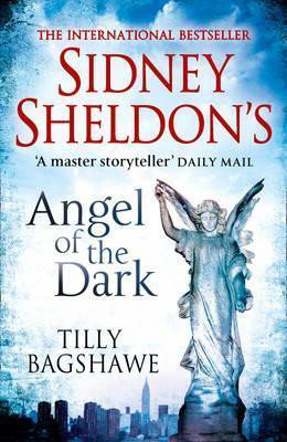 Tilly Bagshawe / Sidney Sheldon's Angel of the Dark