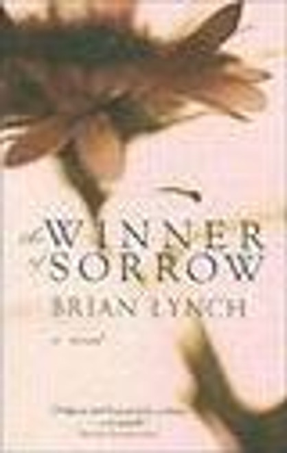 Lynch, Brian / The Winner of Sorrow