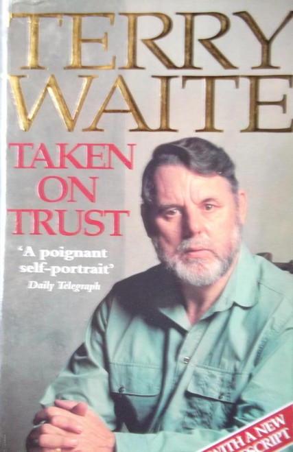 Terry Waite / Taken On Trust