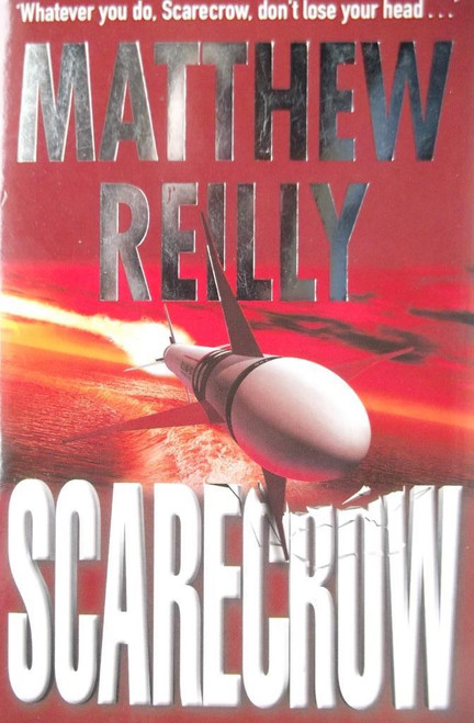 Matthew Reilly / Scarecrow Matthew Reilly / Scarecrow