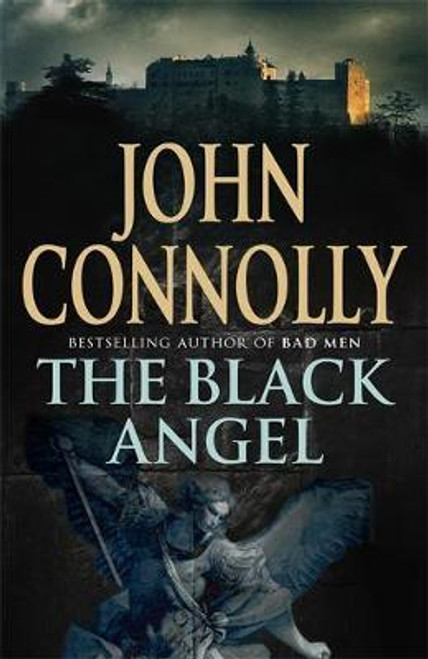 John Connolly / The Black Angel (Large Paperback) ( Charlie Parker Series - Book 5 )