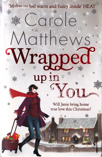 Carole Matthews / Wrapped up in You