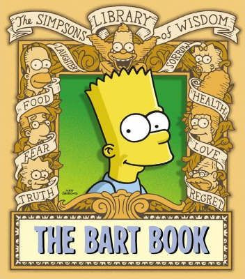 Matt Groening / The Bart Book (Hardback)