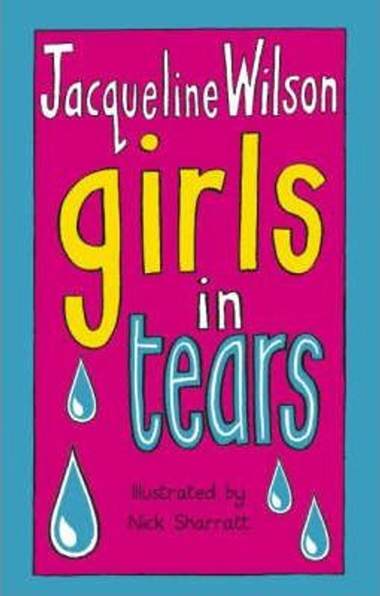 Jacqueline Wilson / Girls In Tears (Hardback)