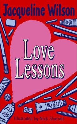 Jacqueline Wilson / Love Lessons (Hardback)