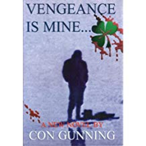 Con Gunning / Vengeance Is Mine (Large Paperback)