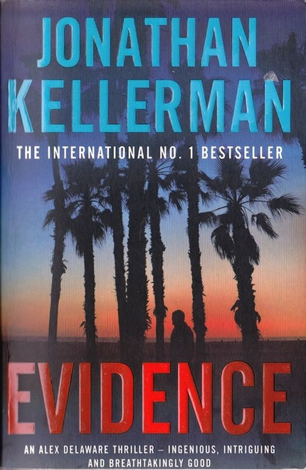 Jonathan Kellerman / Evidence (Alex Delaware Series - Book 24)