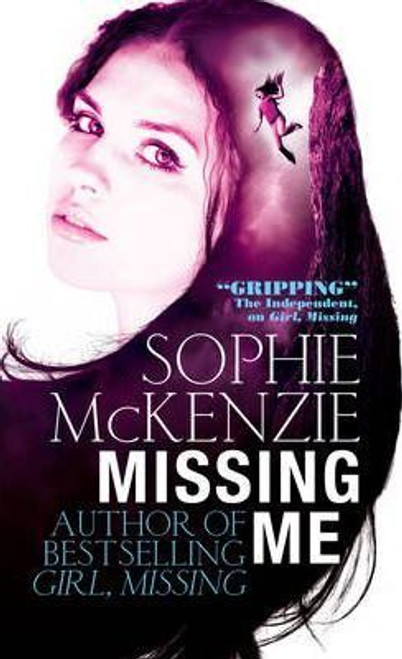 Sophie McKenzie / Missing Me (Large Paperback)