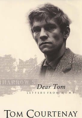 Tom Courtenay / Dear Tom (Hardback)