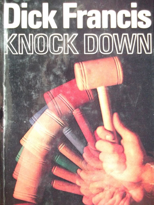 Dick Francis / Knock Down