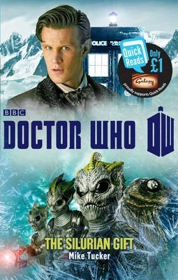 Mike Tucker / Doctor Who: The Silurian Gift