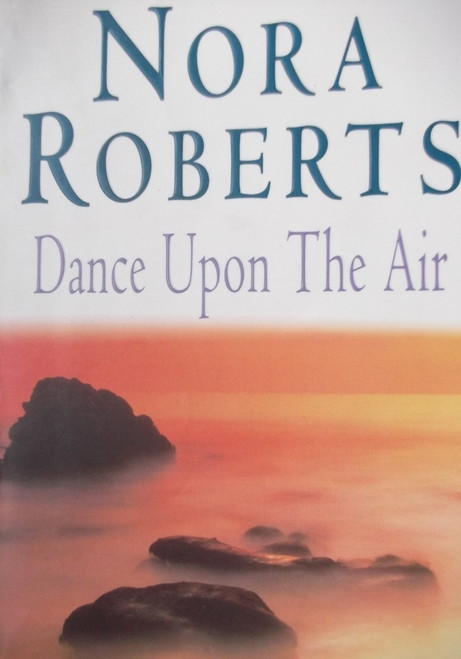 Nora Roberts / Dance Upon The Air
