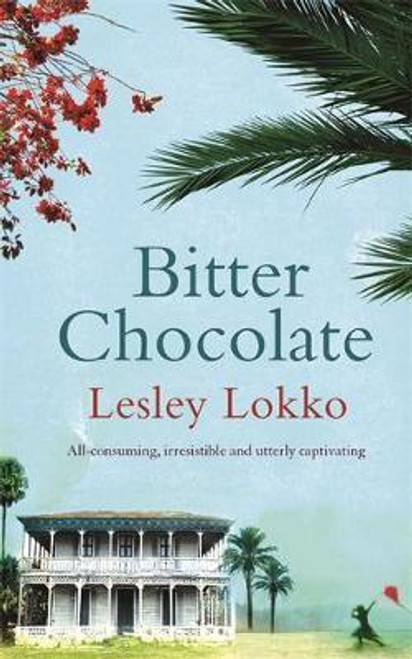 Lesley Lokko / Bitter Chocolate