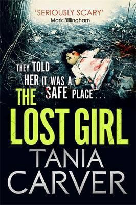 Tania Carver / The Lost Girl