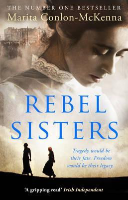 Marita Conlon McKenna / Rebel Sisters
