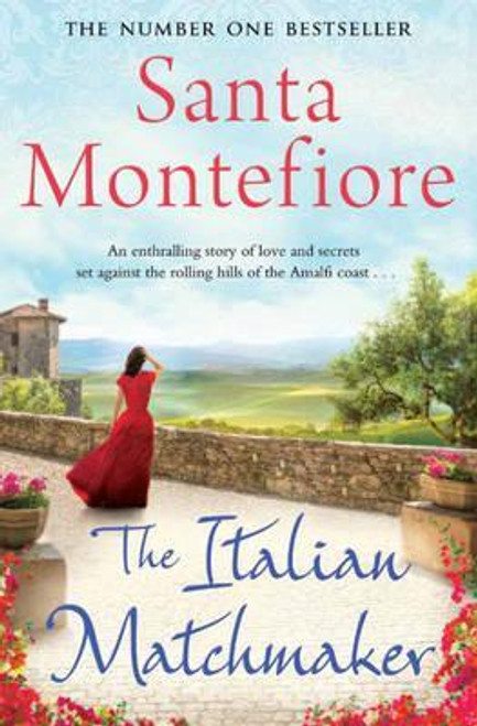 Santa Montefiore / The Italian Matchmaker