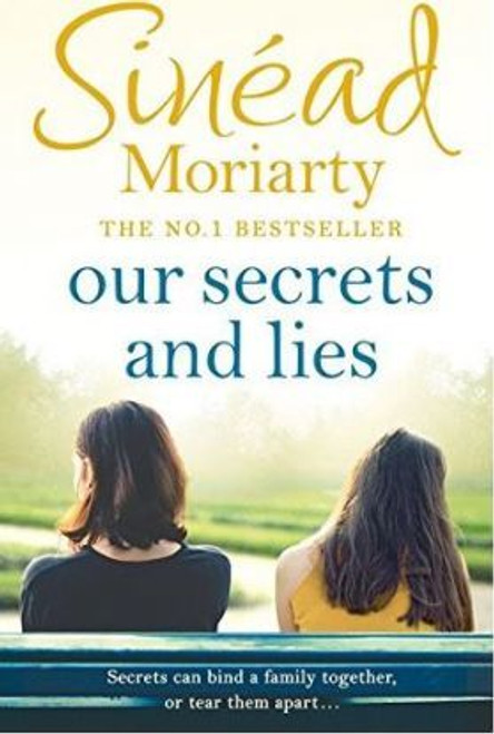 Sinead Moriarty / Our Secrets and Lies (Large Paperback)