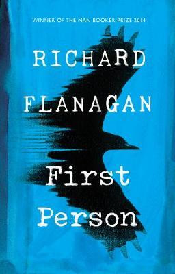 Richard Flanagan / First Person (Large Paperback)