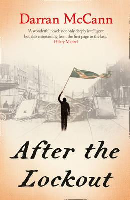 Darran McCann / After the Lockout (Large Paperback)