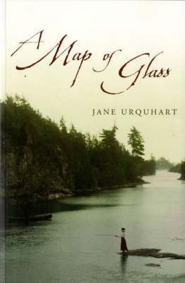 Jane Urquhart / Map of Glass (Large Paperback)