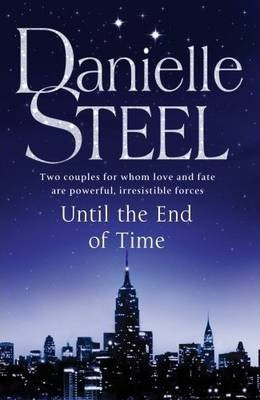 Danielle Steel / Until the End of Time (Large Paperback)