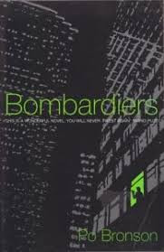Po Bronson / Bombardiers (Hardback)