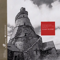Dúchas - The Heritage Service - Introduction to the Architectural Heritage of County Kildare - PB