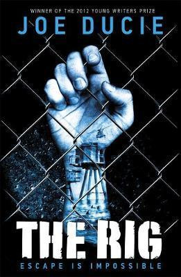 Joe Ducie / The Rig