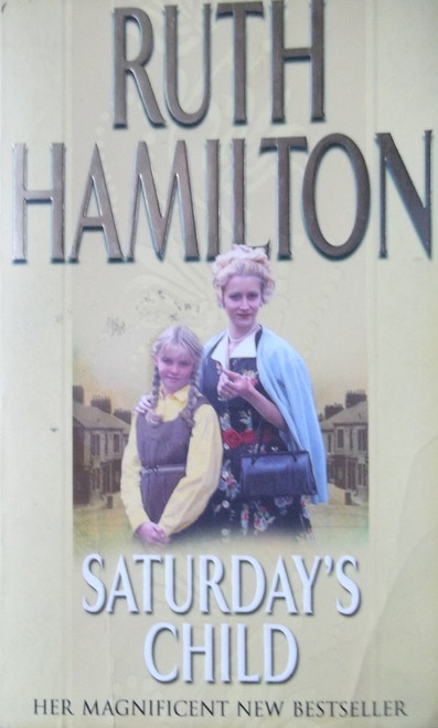 Ruth Hamilton / Saturday's Child