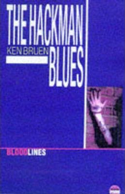 Ken Bruen / The Hackman Blues (Large Paperback)