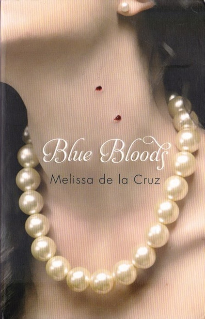 Melissa de la Cruz / Blue Bloods