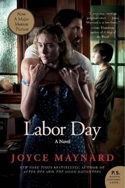 Maynard, Joyce / Labor Day : A Novel (Large Paperback)
