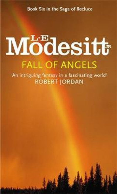 Jr. L.E. Modesitt / Fall Of Angels