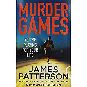 James Patterson / Murder Games ( Instinct Series - Book 1 )