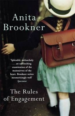 Anita Brookner / The Rules of Engagement
