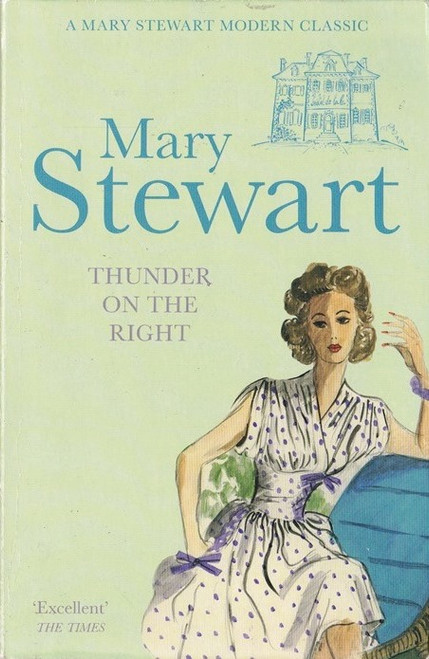 Mary Stewart / Thunder on the Right