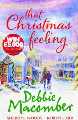 Debbie Macomber / That Christmas Feeling