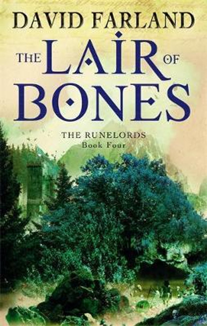 David Farland / The Lair Of Bones