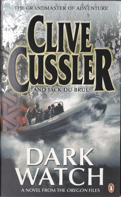 Clive Cussler / Dark Watch ( Oregon Files - Book 3)