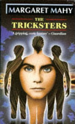 Margaret Mahy / The Tricksters