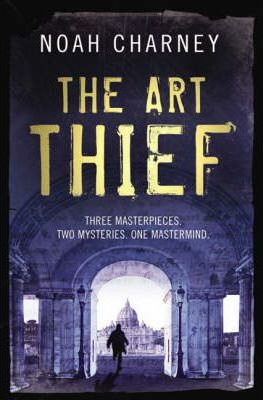 Noah Charney / The Art Thief
