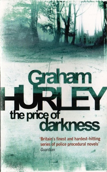 Graham Hurley / The Price of Darkness Graham Hurley / The Price of Darkness