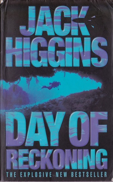 Jack Higgins / Day of Reckoning