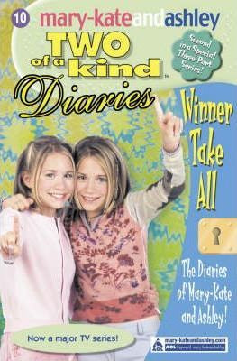 Mary-Kate and Ashley / Two of a kind: Winner Take All