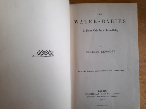Kingsley, Charles - The Water Babies - HB 1903 Illustrated Edition