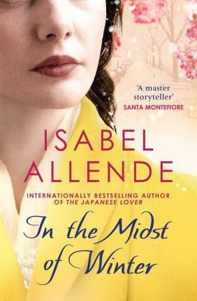 Isabel Allende / In the Midst of Winter