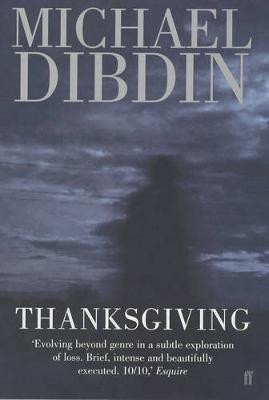 Michael Dibdin / Thanksgiving