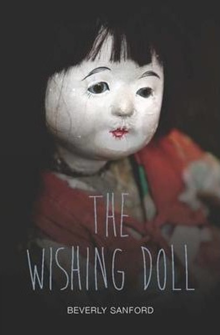 Beverly Sanford / The Wishing Doll