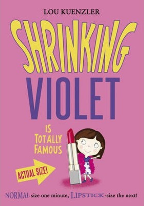 Lou Kuenzler / Shrinking Violet is Totally Famous